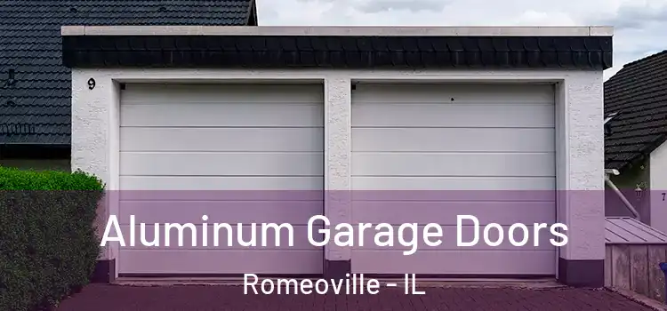 Aluminum Garage Doors Romeoville - IL