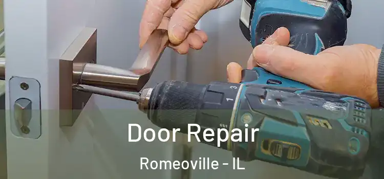 Door Repair Romeoville - IL