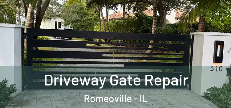 Driveway Gate Repair Romeoville - IL