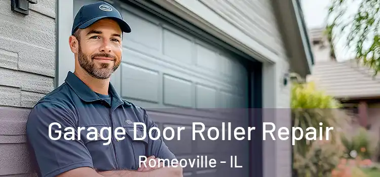 Garage Door Roller Repair Romeoville - IL