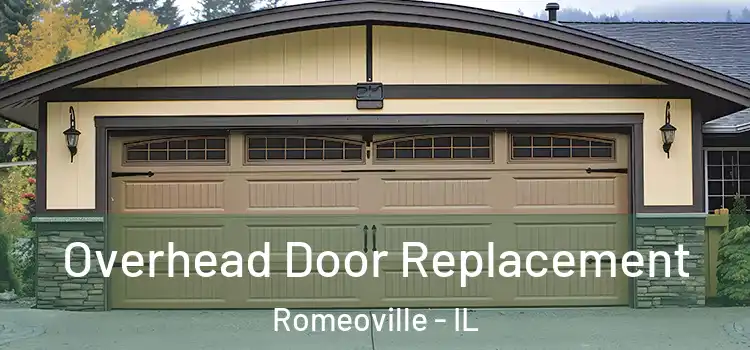  Overhead Door Replacement Romeoville - IL