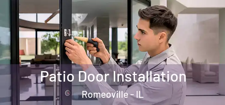 Patio Door Installation Romeoville - IL