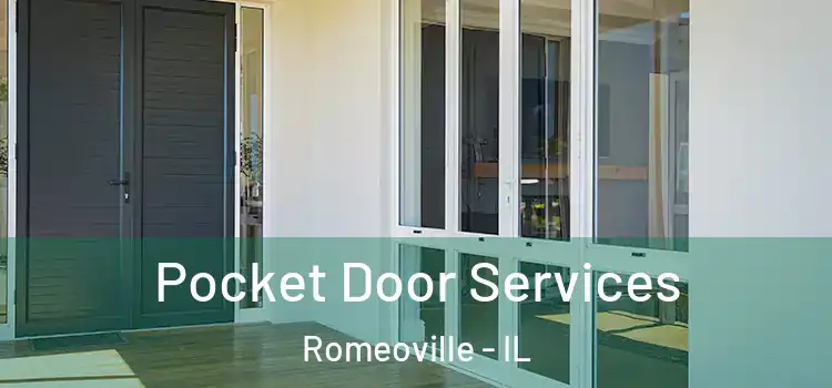 Pocket Door Services Romeoville - IL