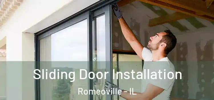 Sliding Door Installation Romeoville - IL
