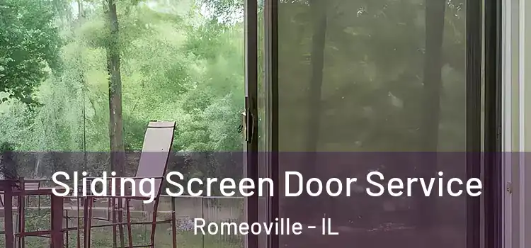 Sliding Screen Door Service Romeoville - IL